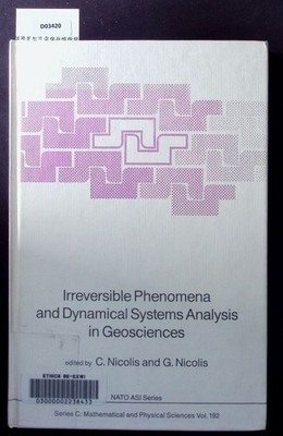 Irreversible phenomena and dynamical systems analysis in geosciences. Advanced s