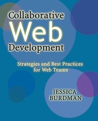 Collaborative Web Development: Stra..., Burdman, Jessic