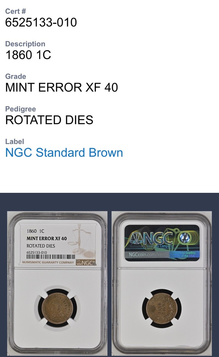1860 Indian Head Cent NGC XF40 Rotated Dies Mint Error | Civil War