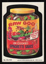 1979 Topps Wacky Packages #39 Raw Goo Card TCCCX A