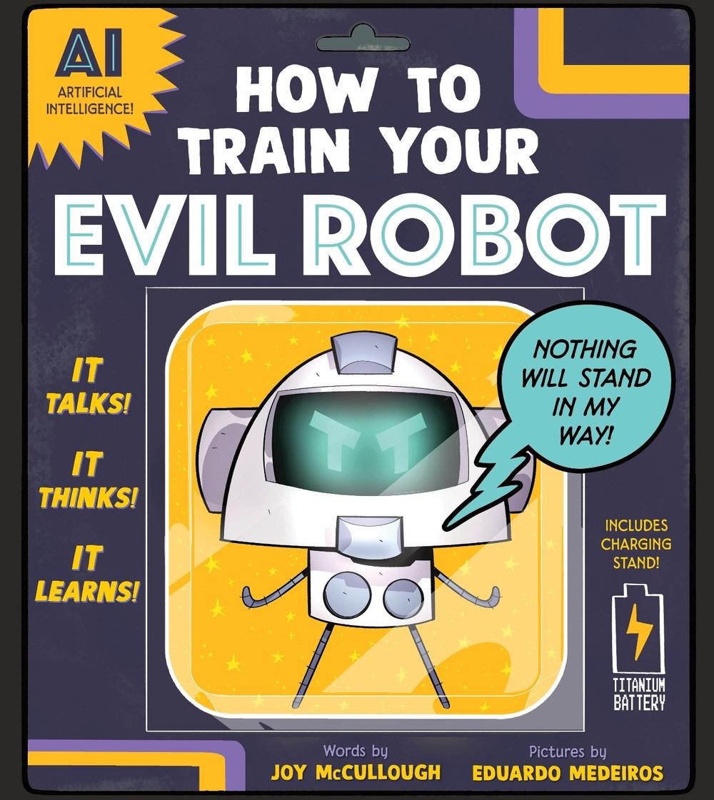 How to Train Your Evil Robot - Image 8