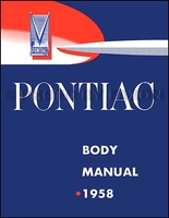 1958 Pontiac Body Shop Manuell Bonneville Catalina Chieftain Star Chef Safari 58