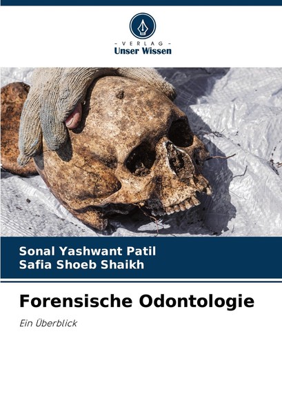 Forensische Odontologie Sonal Yashwant Patil-image