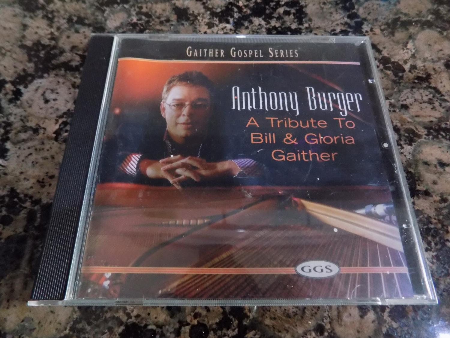 ANTHONY BURGER - ANTHONY BURGER A TRIBUTE TO BILL & GLORIA GAITHER CD (N/A)