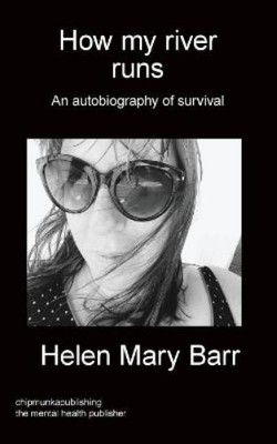 Helen Mary Barr How my river runs (Taschenbuch) (US IMPORT)