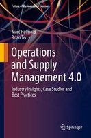 Operations And Supply Management 4.0 Marc Helmold