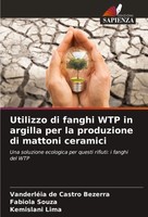 Utilizzo Di Fanghi WTP In Argilla Per La Produzione Di Mattoni Ceramici Buch