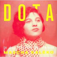 Dota / In Der Fernsten Der FERNEN-MASCHA Kaleko 2 (Gate (2LP) / Kleingeldprinze