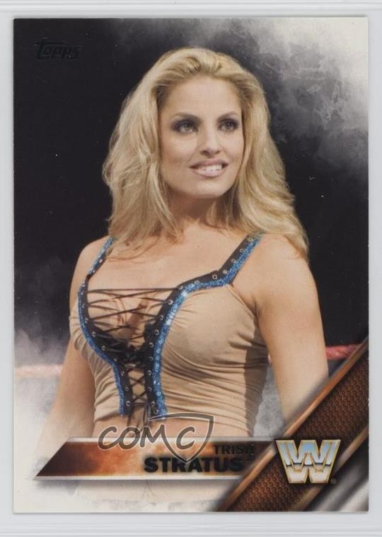 2016 Topps WWE Trish Stratus #97 HOF 10ou
