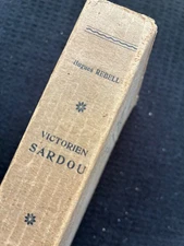 VICTORIEN SARDOU Theatre L'epoque Hugues Rebell Felix Juve 1903 Pap 1st FRENCH