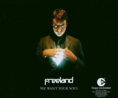 Adam Freeland - Single-CD - We want your soul (4 versions, 2003)