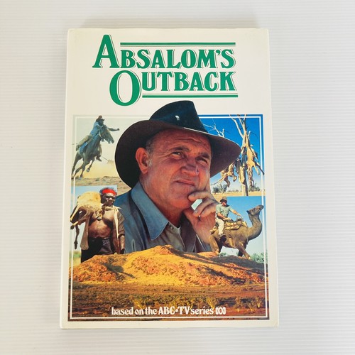 Absalom's Outback, John Mabey, Based on TV Series, SIGNED by Jack A, HC DJ, 1981