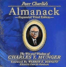 Poor Charlie's Almanack by Charles T. Munger (2005, Hardcover) for