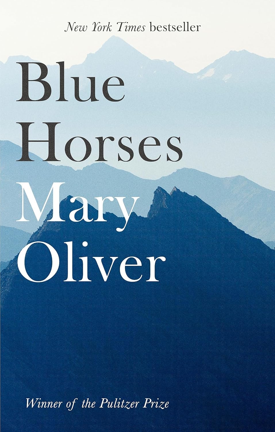 Blue Horses by Mary Oliver - - Image 10