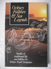 Orkney Folklore & Sea Legends. Studien zum tr...