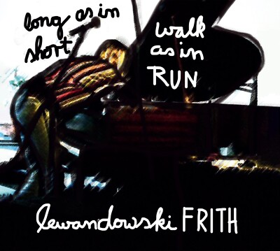 ANNIE LEWANDOWSKI, FRED FRITH - Long As In Short, Walk As In Run - CD NEU