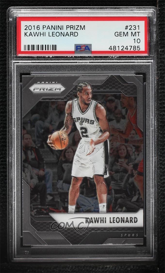 2016-17 Panini Prizm Kawhi Leonard #231 PSA 10 GEM MT 1o2