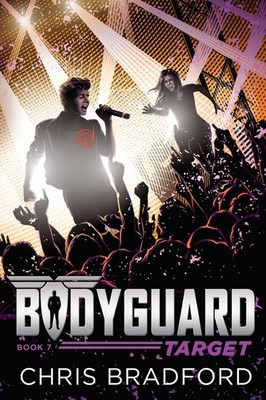 Bodyguard: Target (Book 7) - paperback Bradford, Chris