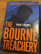 Robert Ludlum's the Bourne Treachery by Brian Freeman (2021, Hardcover)