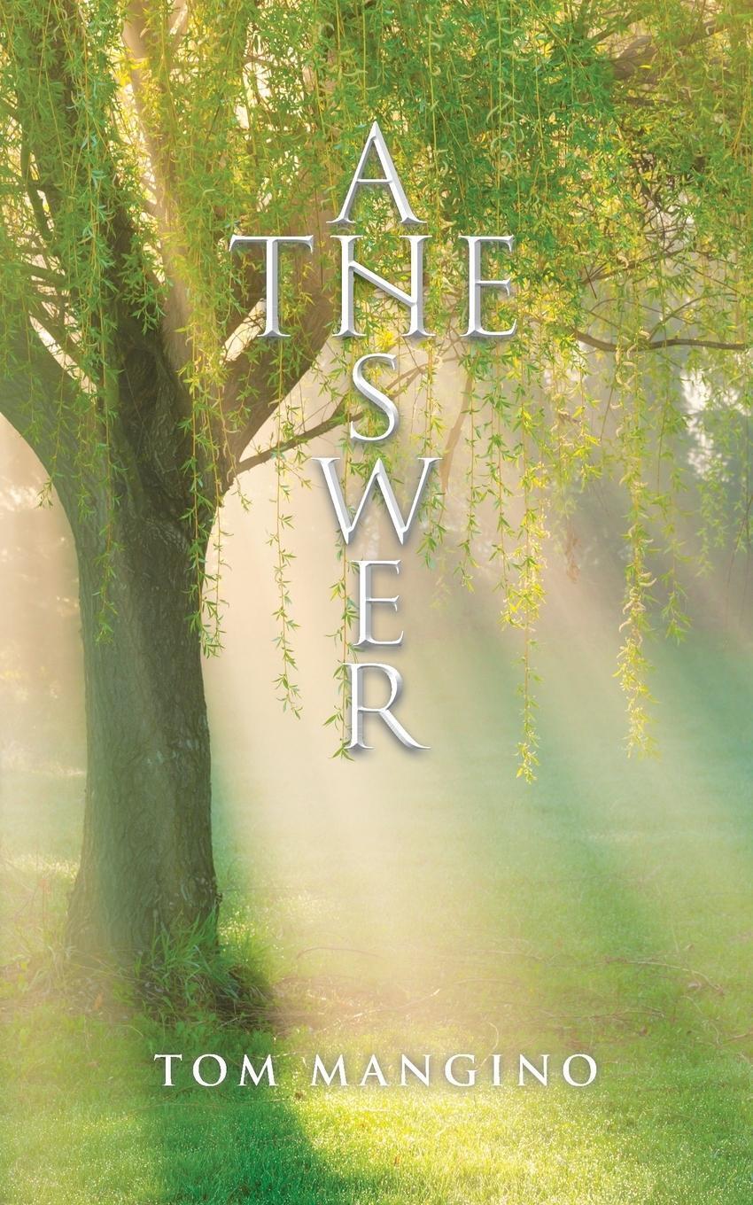 Thumbnail - The Answer Tom Mangino Taschenbuch Paperback Englisch 2022 Authorhouse