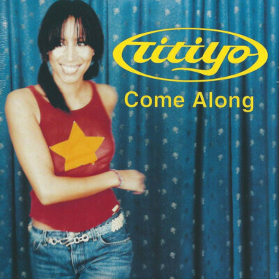 TITIYO - COME ALONG    CD SINGLE CARDSLEEVE 2 TITEL 2001