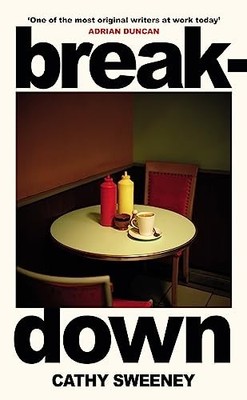 Breakdown: The humane Irish Bestseller about the dark side... - Sweeney, Cathy
