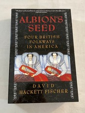 Vintage Albion's Seed Four British Folkways in America 1989 Paperback (LN)