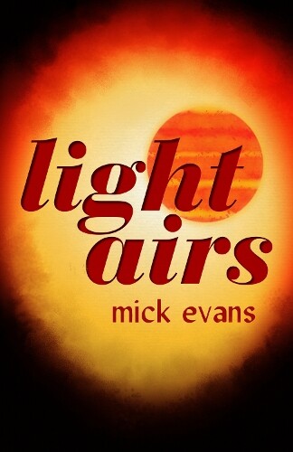 Thumbnail - Mick Evans Light Airs (taschenbuch) (us Import)