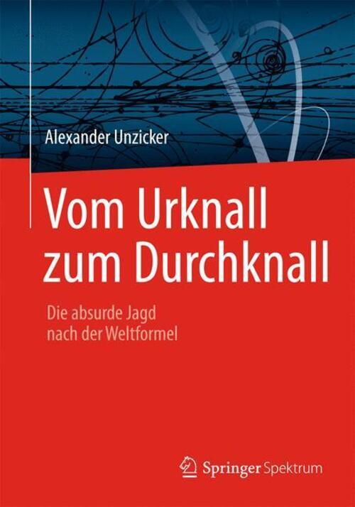 Thumbnail - Vom Urknall Zum Durchknall | Die Absurde Jagd Nach Der Weltformel |