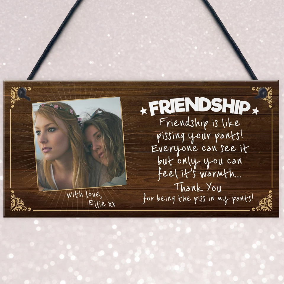 PERSONALISED PHOTO MESSAGE FRIENDSHIP GIFT for BEST FRIEND Plaque Sign Funny NEW - Image 4 of 4