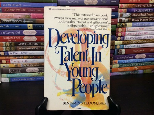 Developing Talent in Young People by Bloom Benjamin (1985,1st Ed Paperback)