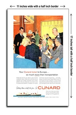 1960 Your Cunard Ticket to Europe. So Much More Than Transportation-11x17 Poster