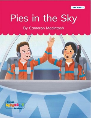 Pies in the Sky (Long Vowels Alternative Spellings) by Cameron Macintosh Paperba