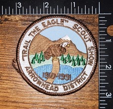 Arrowhead District Trail the Eagle Scout Show 1990 - 1991 BSA Patch 