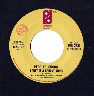PEOPLES CHOICE 'PARTY IS A GROOVY THING' 45