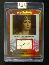 2025 Eternal Revelation Josephine De Beauharnais History Relic /99