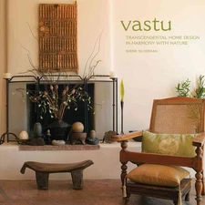 Vastu: Transcendental Home Design in Harmony with Nature