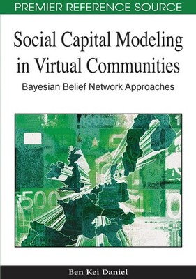 Social Capital Modeling in Virtual Communities: Bayesian Belief Network Approach