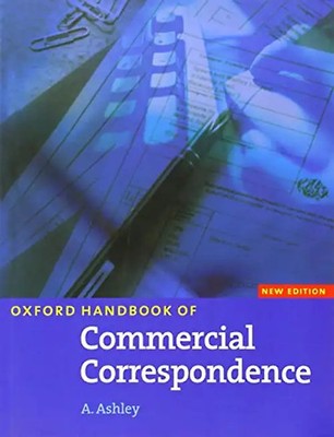 Oxford Handbook for Commercial Correspondence. Intermediate to Advanced (Elt) -
