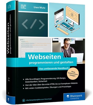 Webseiten programmieren und gestalten | Uwe Mutz | Buch | Rheinwerk Computing