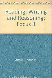 Reading, Writing and Reasoning: Focus 3 von Sterngl... | Buch | Zustand sehr gut