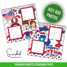 July 4th Scrapbook Quick Pages Independence Day PRINTED Premade Scrapbook 13Br