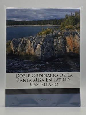 Doble Ordinario De La Santa Misa En Latin Y Castellano By Anonymous