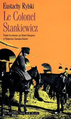Colonel Stankiewicz, Eustachy Rylski