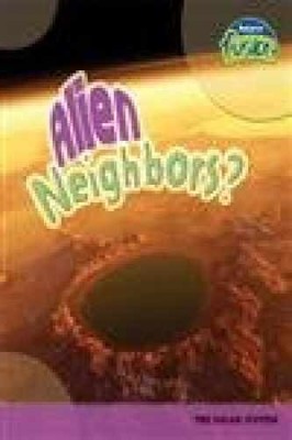 Alien Neighbors? (Raintree Fusion) - Paperback, by Royston Angela - Very Good