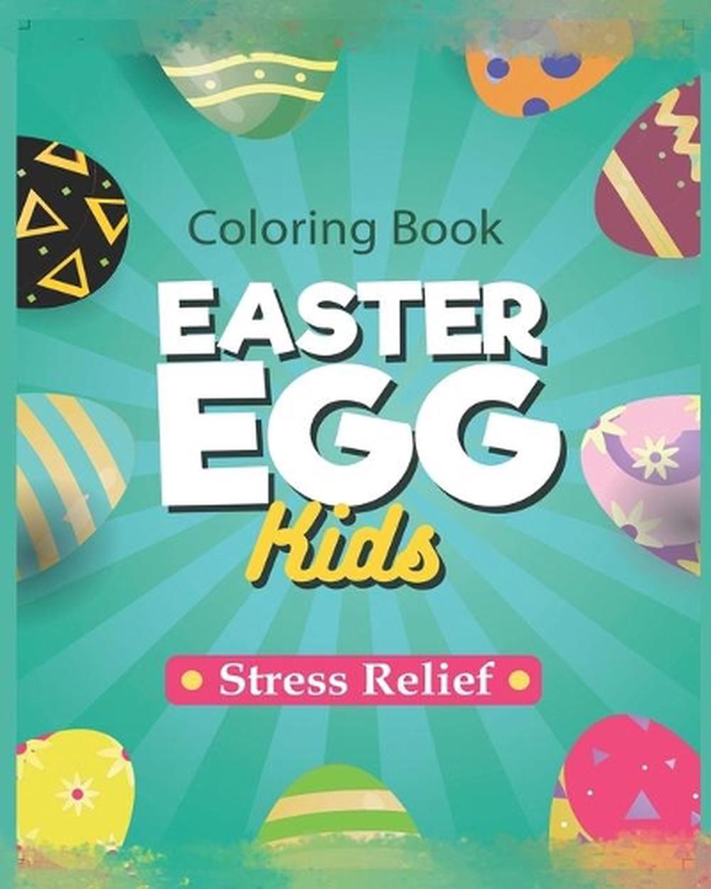 Easter Eggs Coloring Book: For Kids and Adult Big Happy Easter Egg Coloring Page