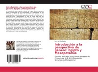 IntroduccióN A La Perspectiva De GéNero: Egipto Y Mesopotamia Lara Del Rio Gadea
