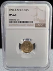 1994 EAGLE G$5 MS69  GOLD 1/10 .OZ NGC SLAB