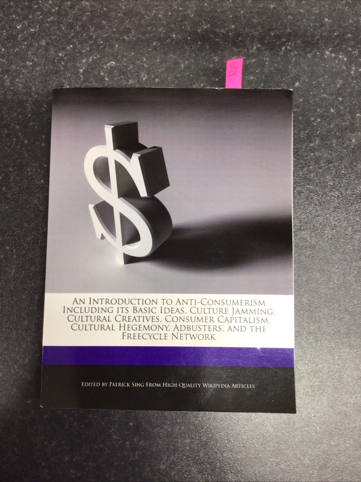 An Introduction to Anti-Consumerism Including Its Basic Ideas, Culture Jamming,