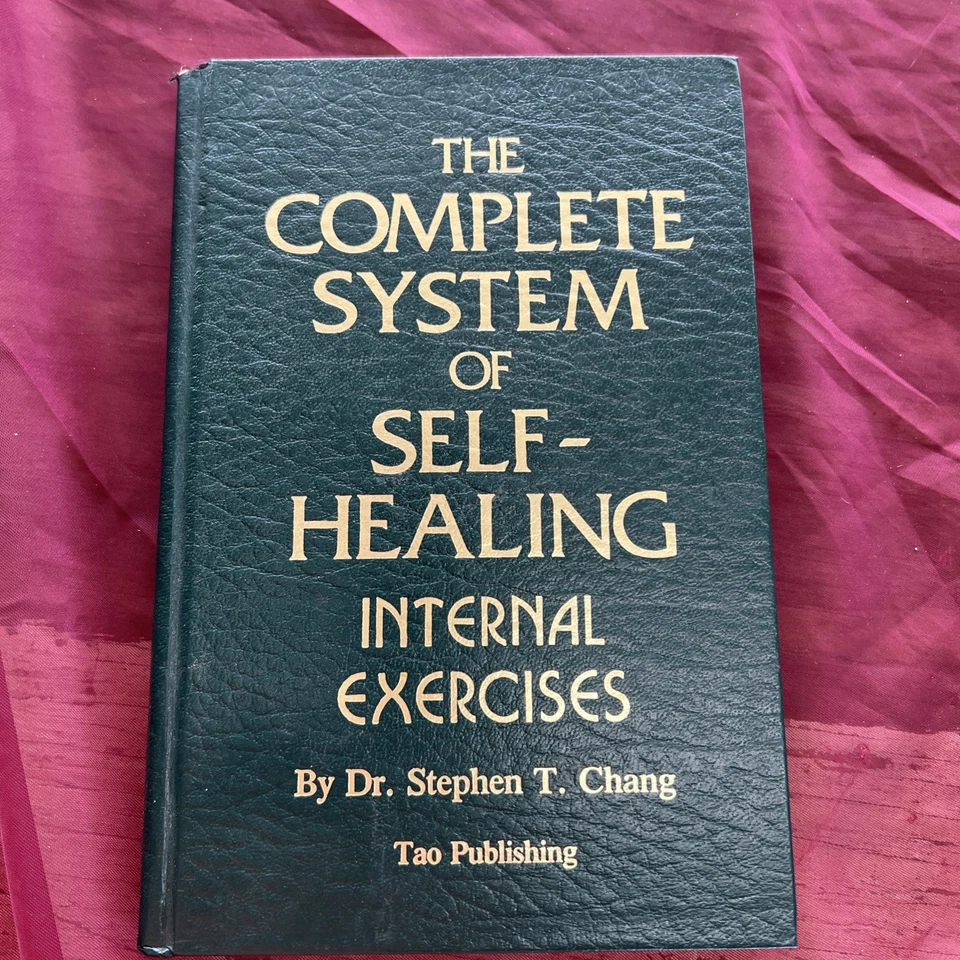The Complete System of Self-Healing Internal Exercises Dr. Stephen Chang 1995 Foto 2 de 4
